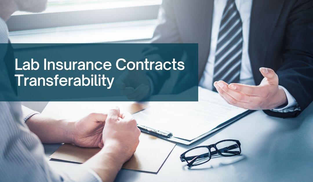 Will Medicare, Medicaid, or Commercial Insurance Contracts Transfer to a New Lab Owner?